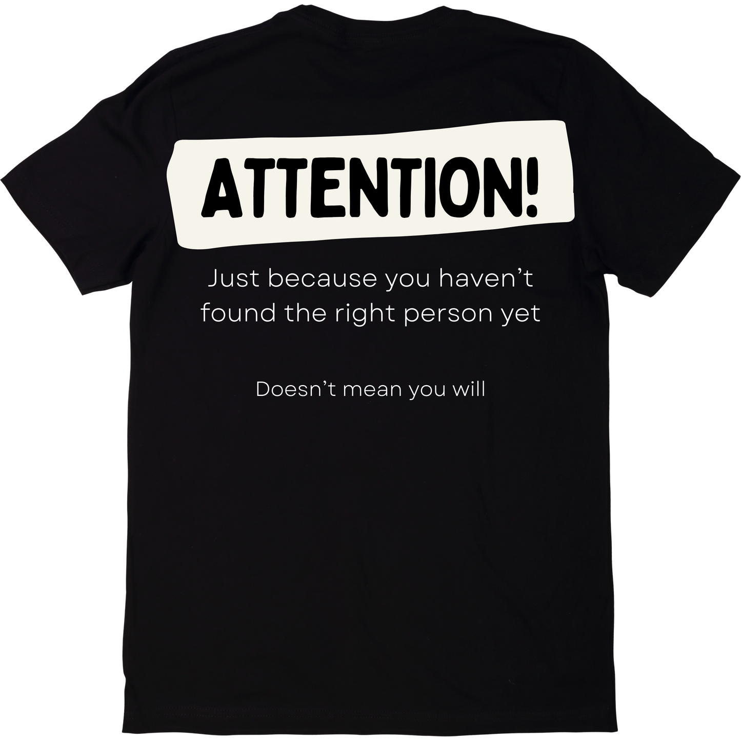 Attention Unisex T-shirt