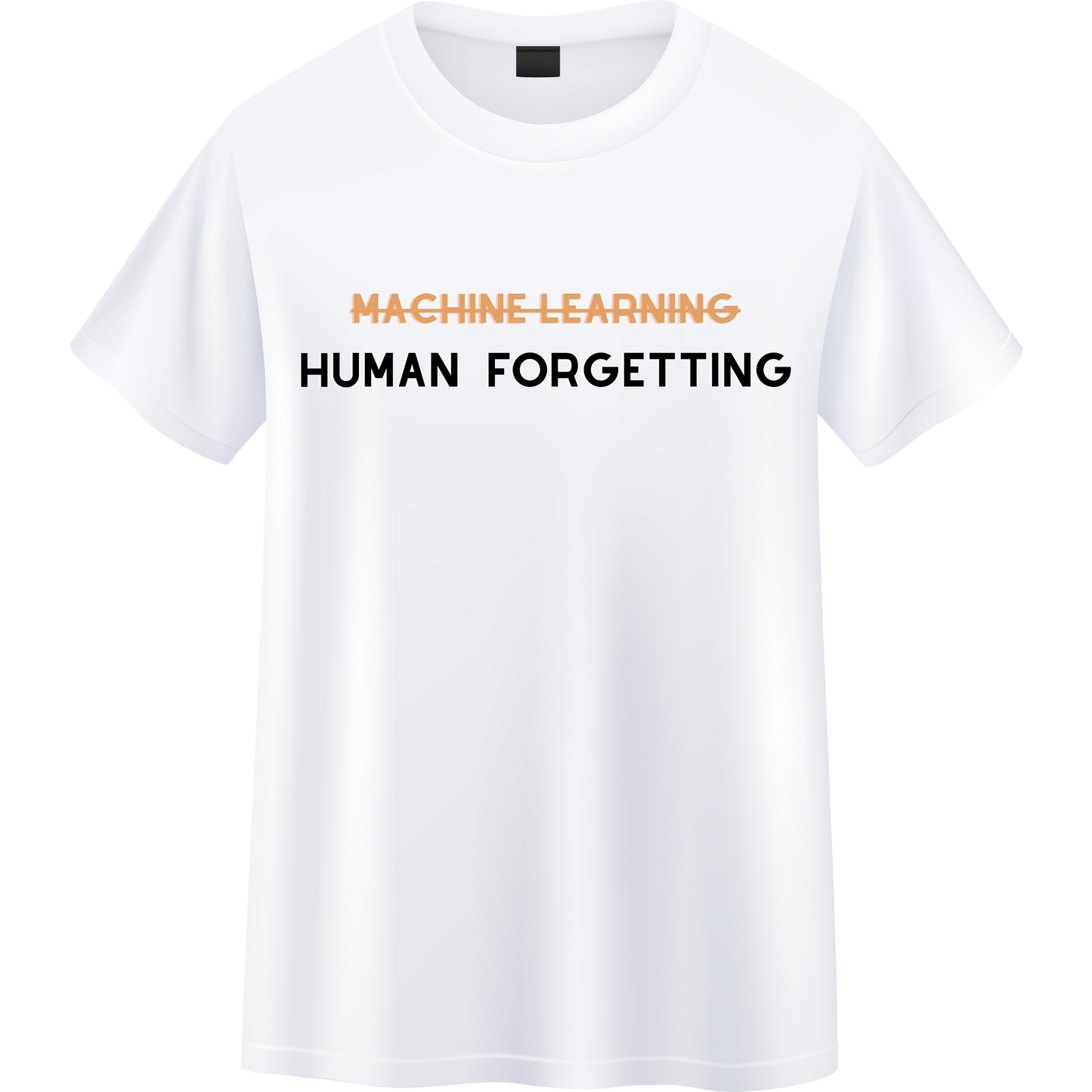 Human forgetting Unisex T-shirt