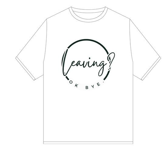 Leaving Unisex T-shirt