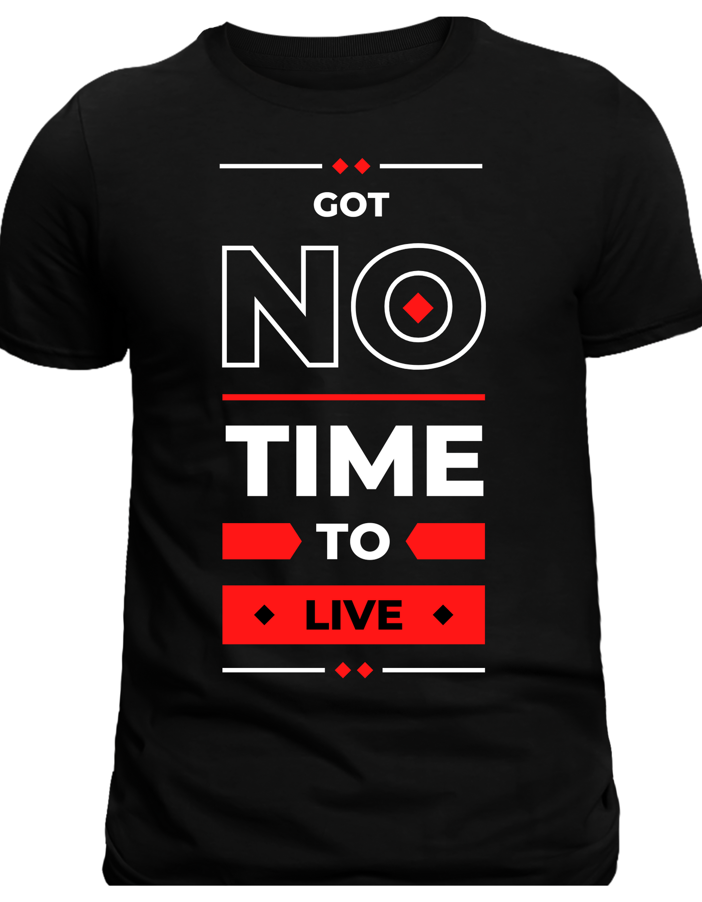 No time to live Regular unisex T-shirt